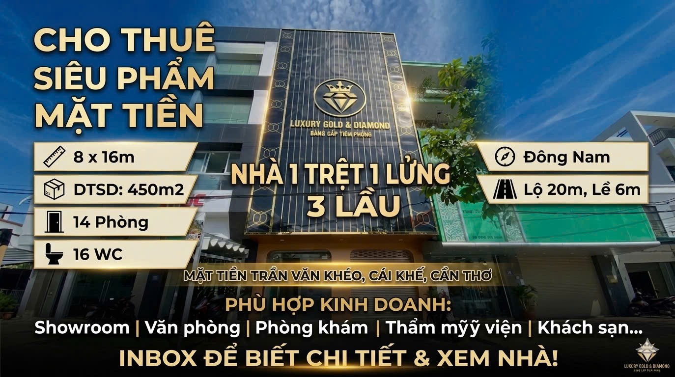 Cho thuê Nhà mặt tiền đường Trần Văn Khéo, Phường Cái Khế, Diện tích 450m², Giá 100 Triệu/tháng